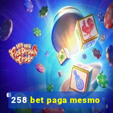 258 bet paga mesmo